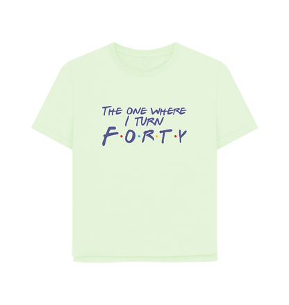 Pastel Green Turn Forty Women's Relaxed Fit T-shirt