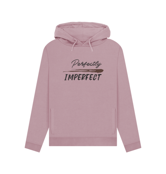 Mauve Perfectly Imperfect Women's Hoodie