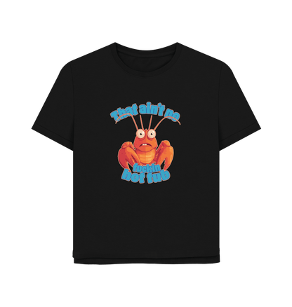 Black No Hot Tub Women's Relaxed Fit T-shirt