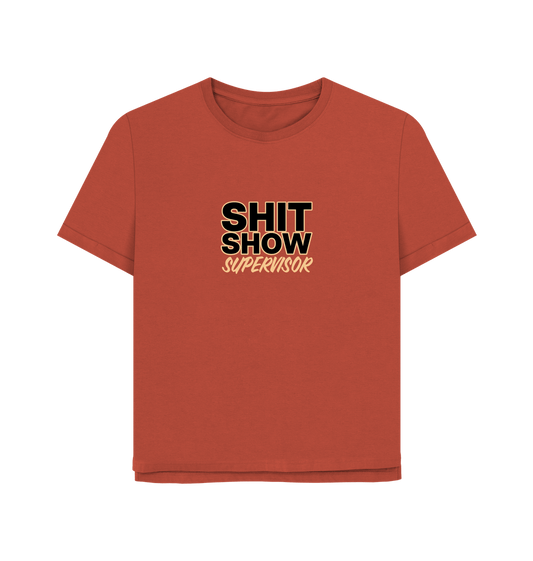 Rust Show Supervisor Women's relaxed Fit T-shirt