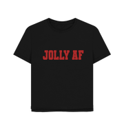 Black Jolly AF Women's Relaxed Fit T-shirt