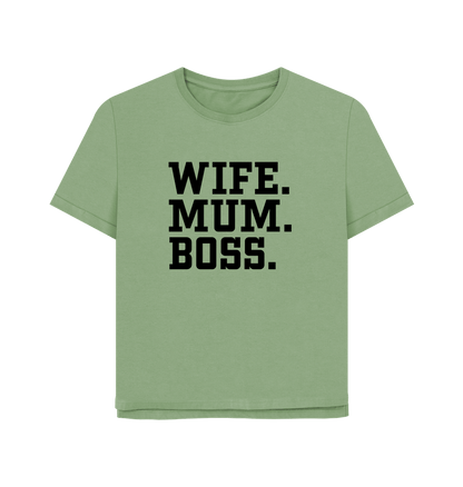 Sage Wife Mum Boss Women's Relaxed Fit T-shirt