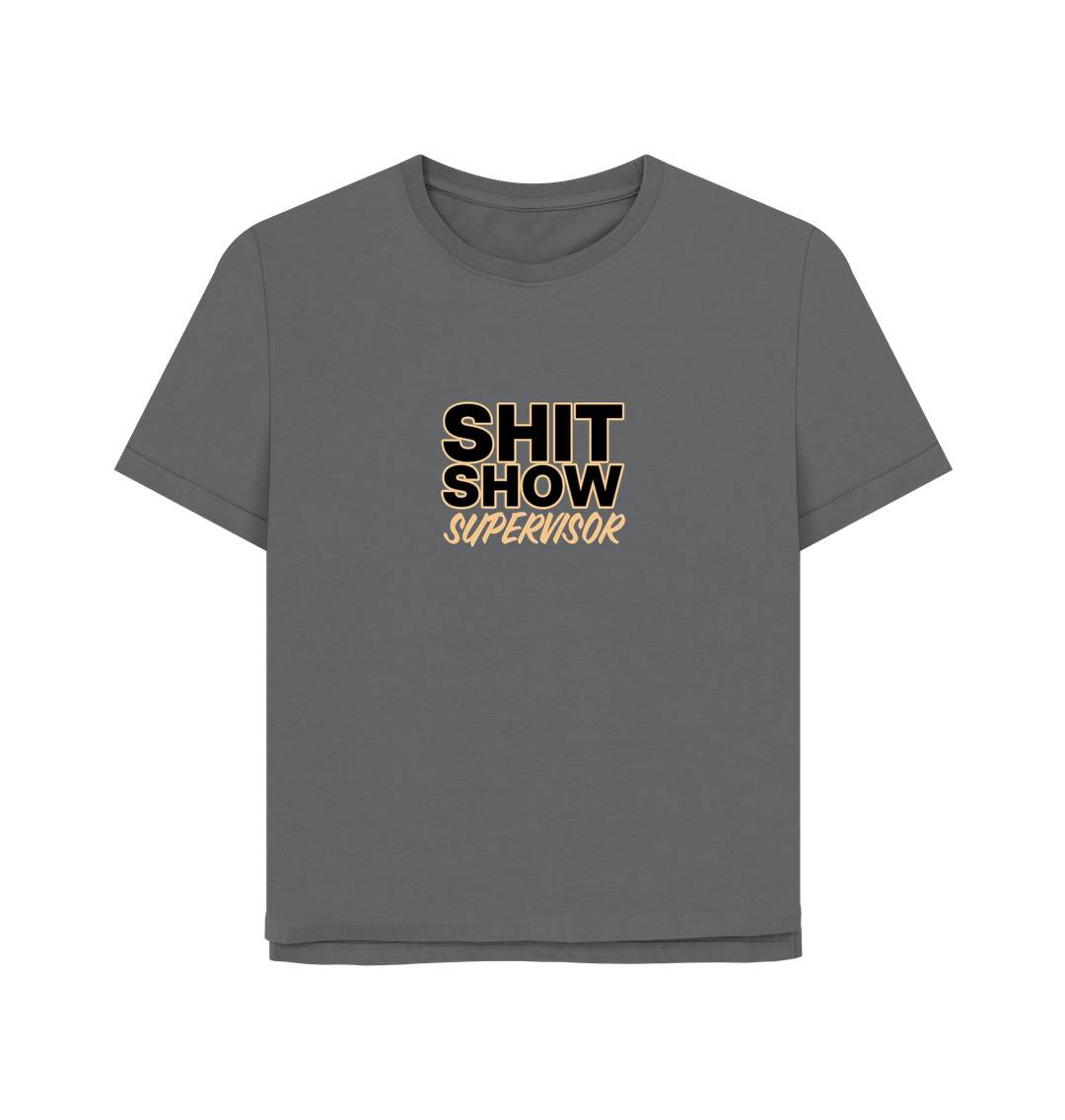 Slate Grey Show Supervisor Women's relaxed Fit T-shirt