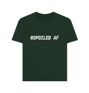 Evergreen Spoiled Women's T-shirt