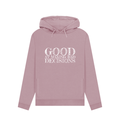 Mauve Good At Bad Women's Hoodie