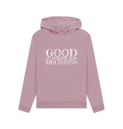Mauve Good At Bad Women's Hoodie