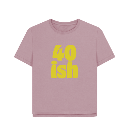 Mauve Forty-ish Women's Relaxed Fit T-shirt