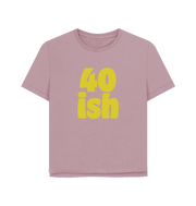 Mauve Forty-ish Women's Relaxed Fit T-shirt