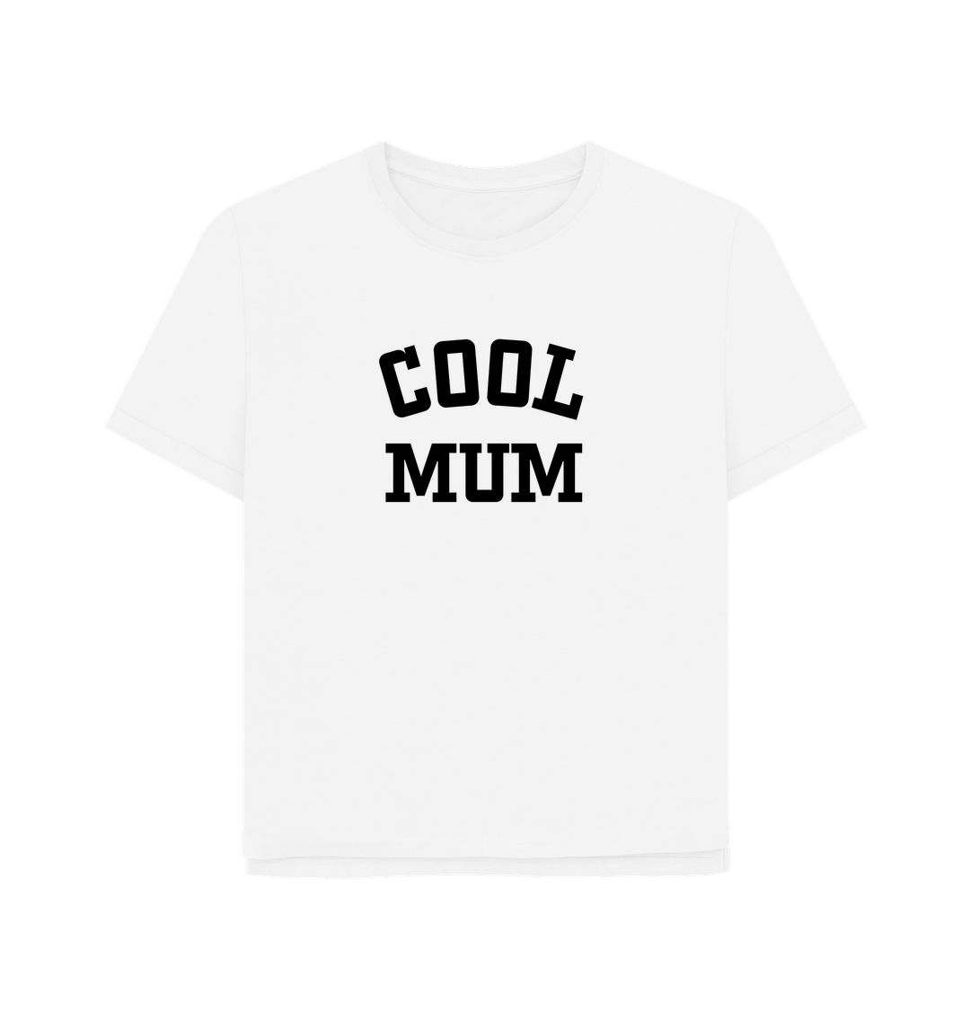 White Cool Mum Women's Relaxed Fit T-shirt