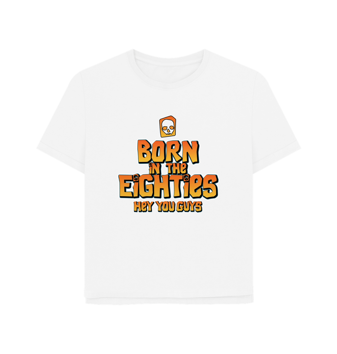White Born In The 80's Women's Relaxed Fit T-shirt