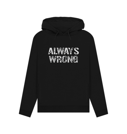 Black Always Wrong Women's Hoodie