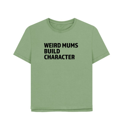 Sage Weird Mums Women's Relaxed Fit T-shirt