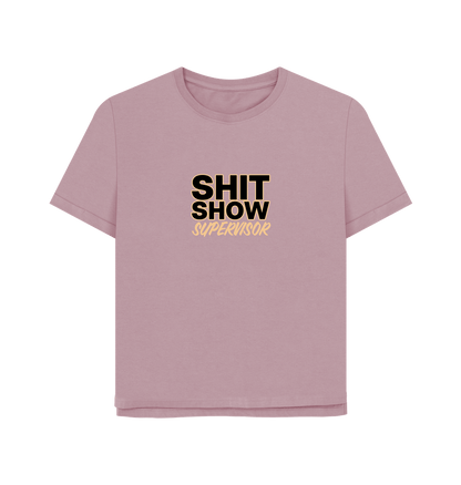 Mauve Show Supervisor Women's relaxed Fit T-shirt