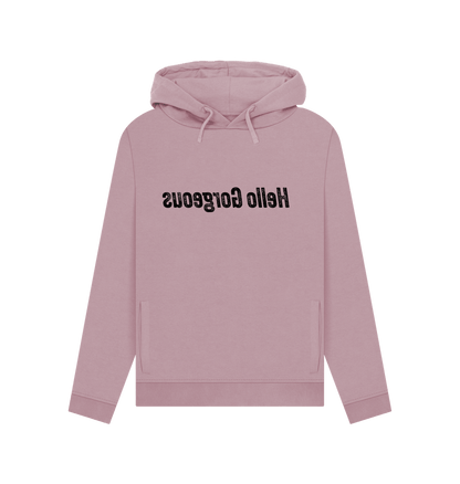 Mauve Hello Gorgeous Women's Hoodie