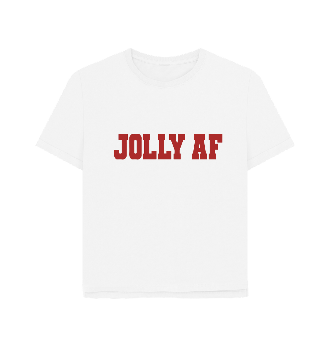 White Jolly AF Women's Relaxed Fit T-shirt