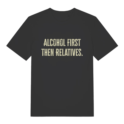 Black women's "Alcohol First Then Relatives" funny Christmas t-shirt flat lay, cheeky Xmas slogan organic cotton ladies tee printed in UK
