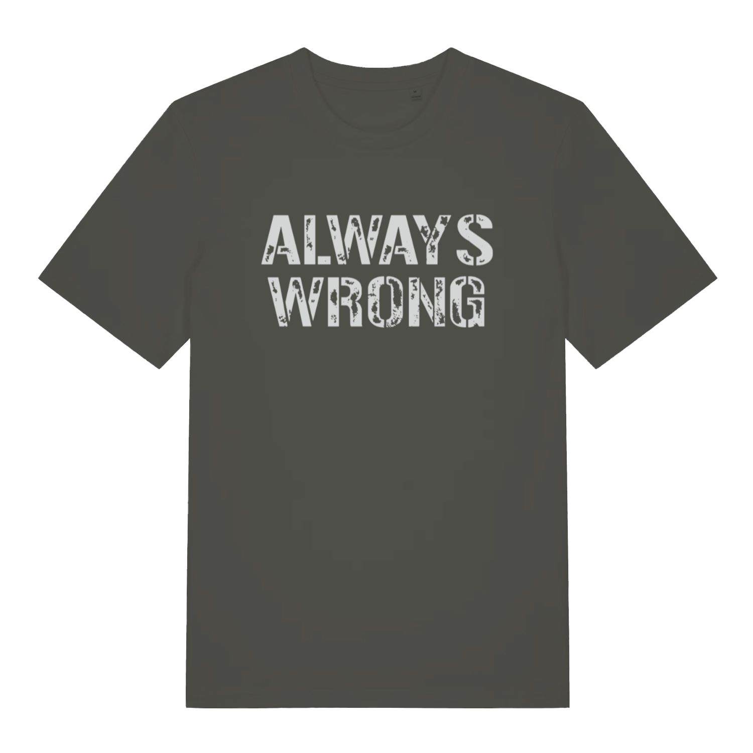 Khaki "Always Wrong" funny matching t-shirt flat lay, witty couples slogan organic cotton sustainable tee UK