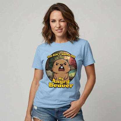 Woman in sky blue You Don’t Wanna See My Angry Beaver tee winking, funny relatable animal slogan