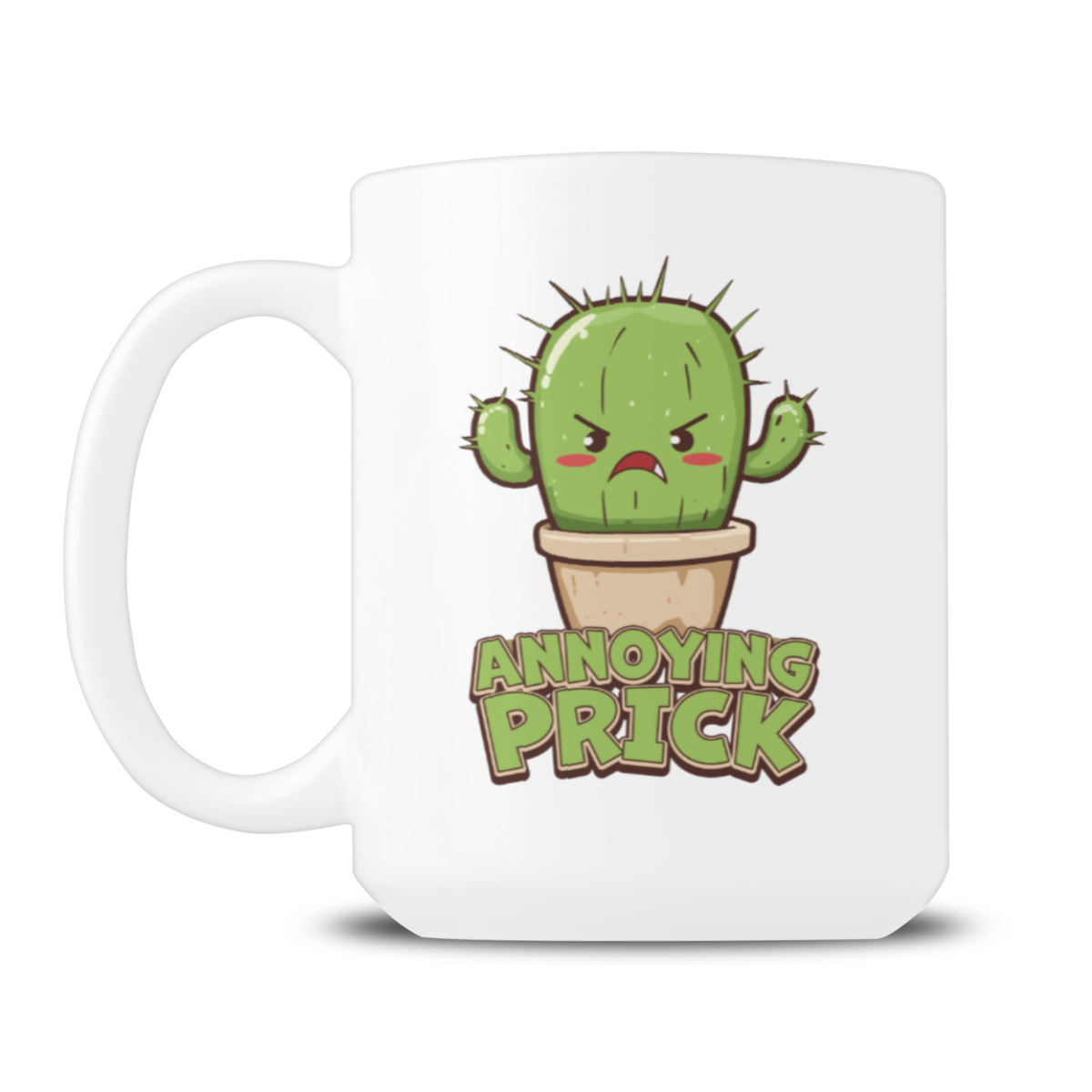 A white mug features a grumpy cartoon cactus with raised arms and the words “ANNOYING PRICK,” creating a cheeky, sarcastic tone.