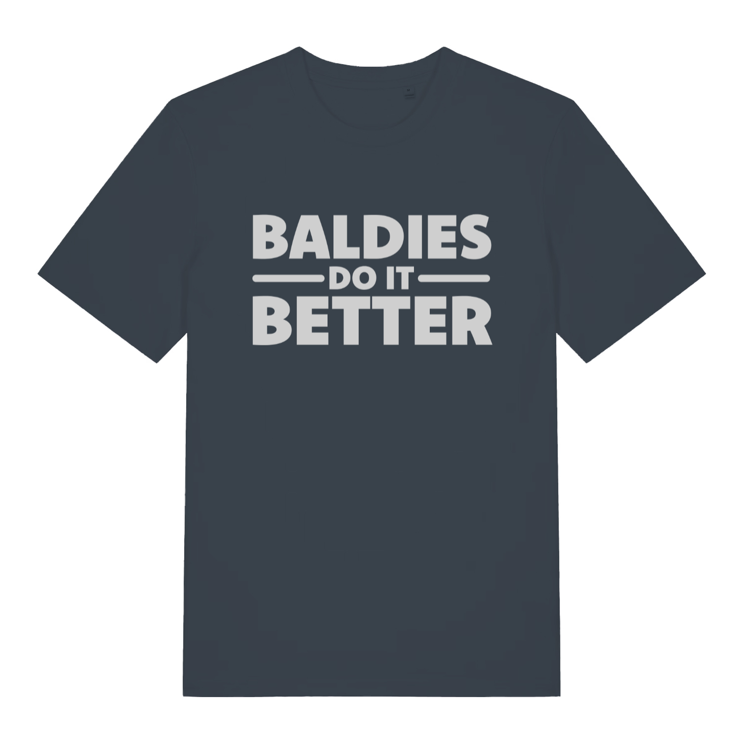Ink Grey "Baldies Do It Better" bald humour t-shirt flat lay, confident bald slogan organic cotton men's tee UK