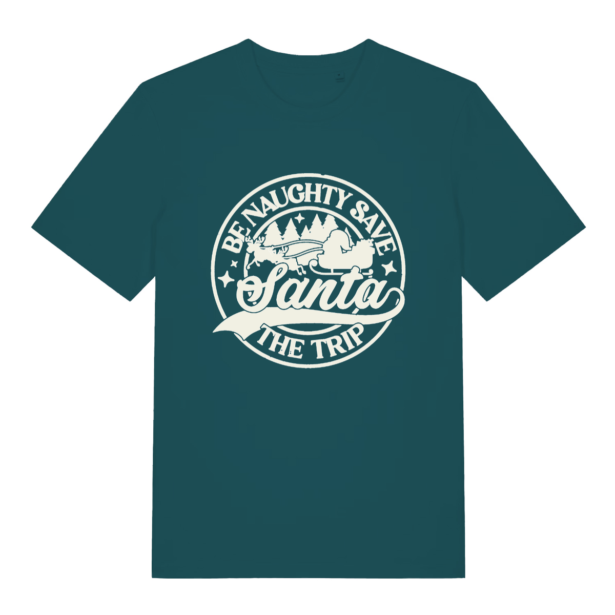 Stargazer Green women's "Be Naughty Save Santa The Trip" funny festive t-shirt flat lay, cheeky holiday slogan organic cotton sustainable ladies tee UK