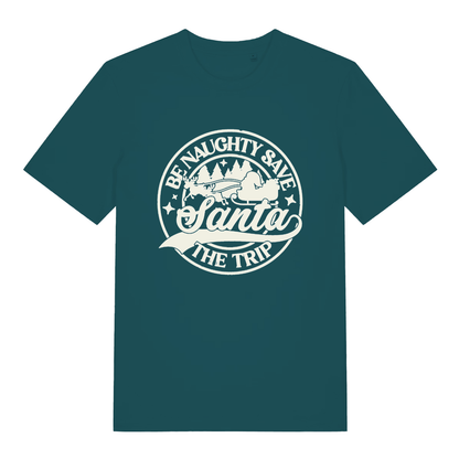 Stargazer Green women's "Be Naughty Save Santa The Trip" funny festive t-shirt flat lay, cheeky holiday slogan organic cotton sustainable ladies tee UK