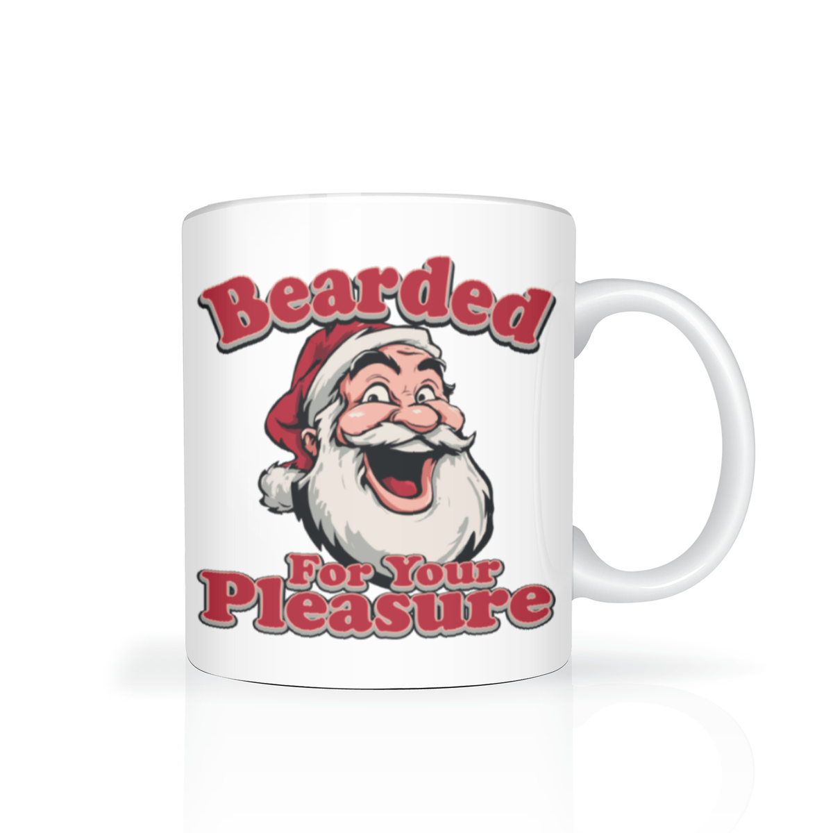 A white ceramic mug featuring a cartoon illustration of a smiling bearded Santa Claus and the text 'Bearded For Your Pleasure' in red with black outlines, shown on a clean white background with a soft reflection.