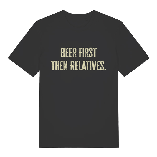 Black Beer First Then Relatives T-shirt flat lay with distressed funny Christmas slogan perfect witty pub banter top for men