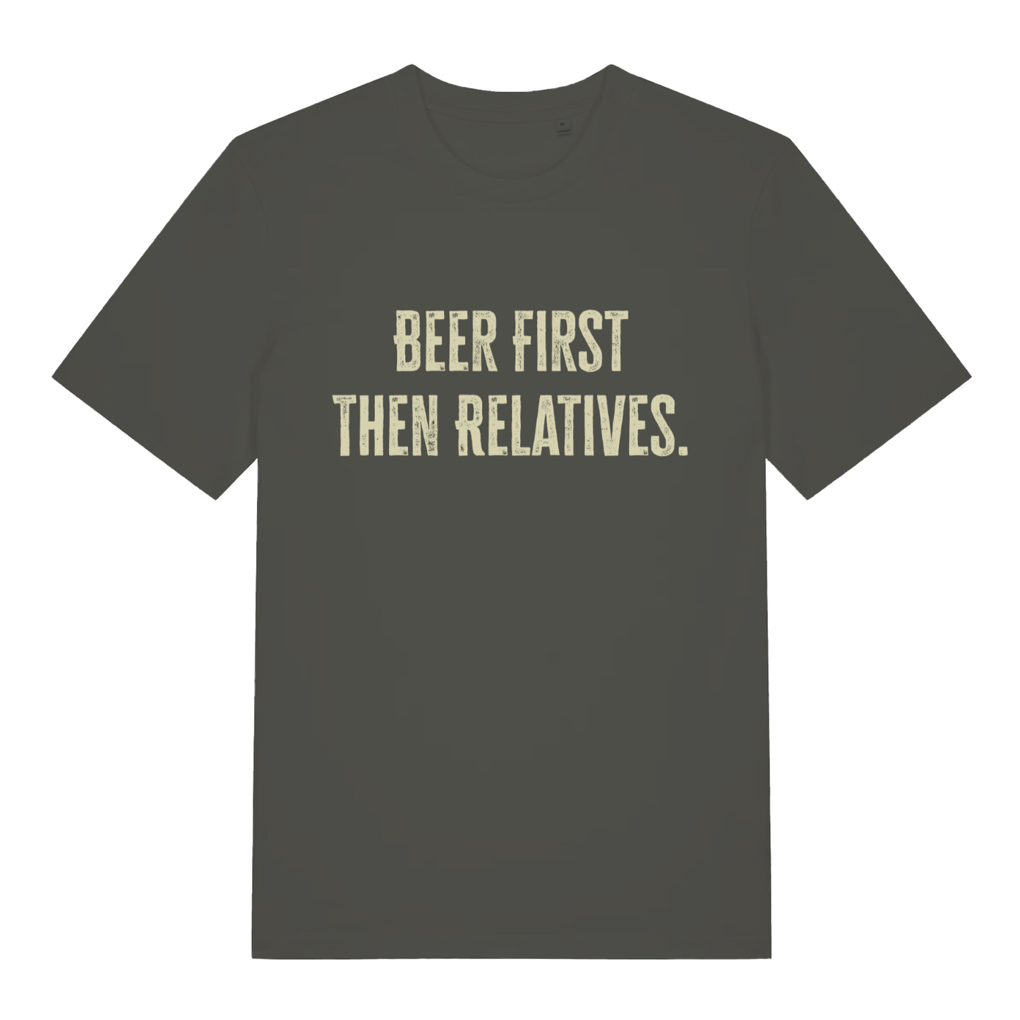 Khaki Beer First Then Relatives T-shirt flat lay featuring cheeky Christmas family banter text perfect sarcastic gift tee