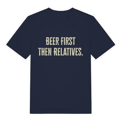 Navy women's Beer First Then Relatives T-shirt flat lay featuring humorous "Beer First Then Relatives" slogan on flattering women's fit