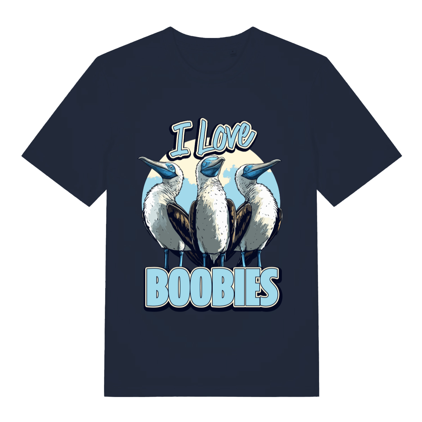 Navy I Love Boobies T-shirt flat lay featuring three blue-footed boobies illustration and "I Love Boobies" slogan