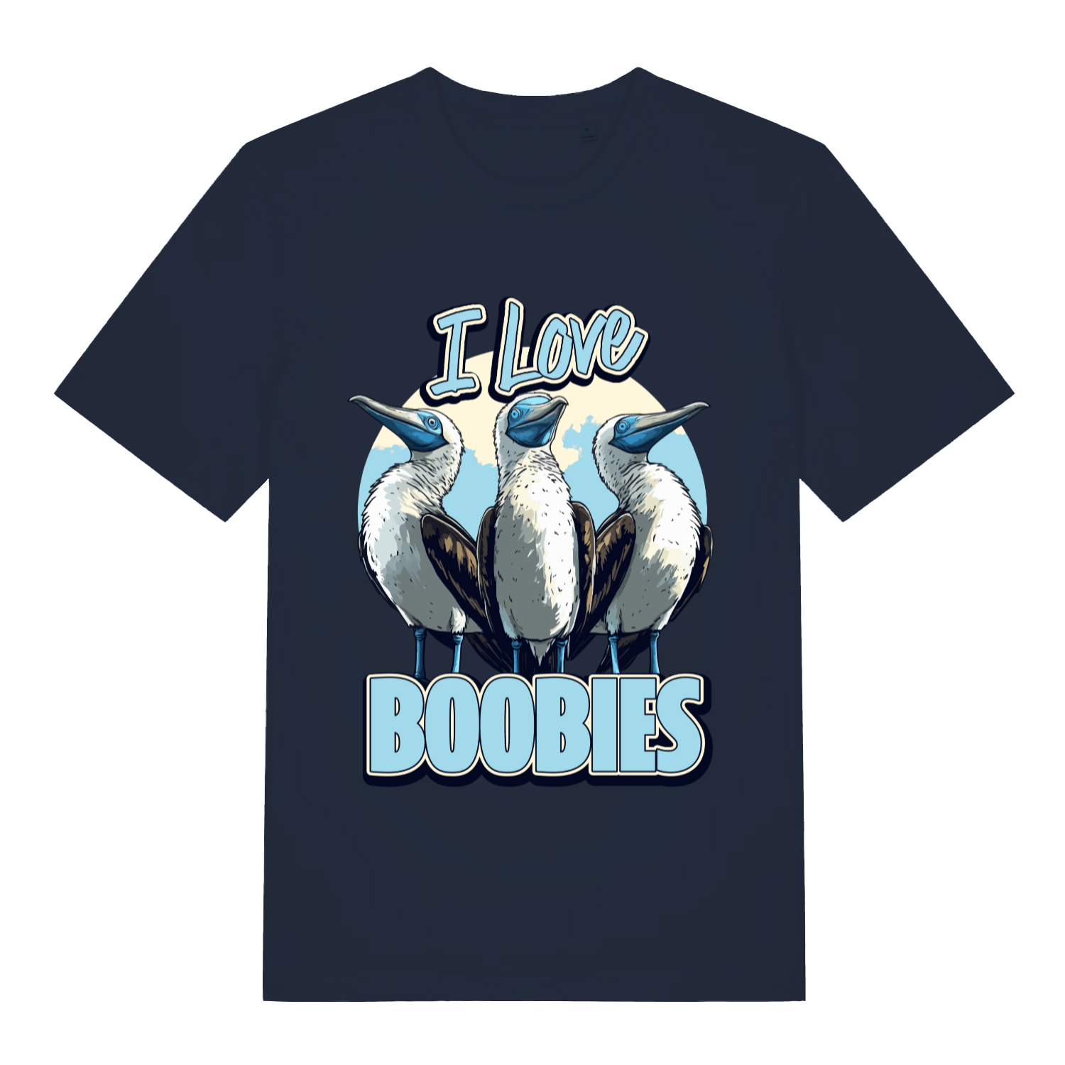 Navy I Love Boobies T-shirt flat lay featuring three blue-footed boobies illustration and "I Love Boobies" slogan