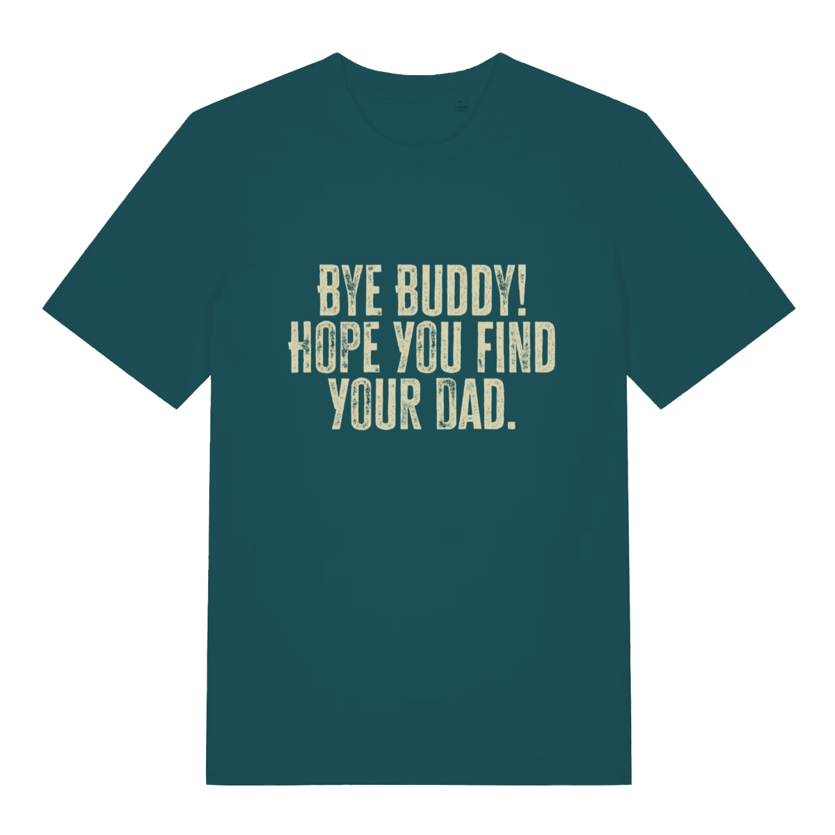 Stargazer women's Bye Buddy Hope You Find Your Dad T-shirt flat lay displaying funny Elf movie quote perfect Xmas tee