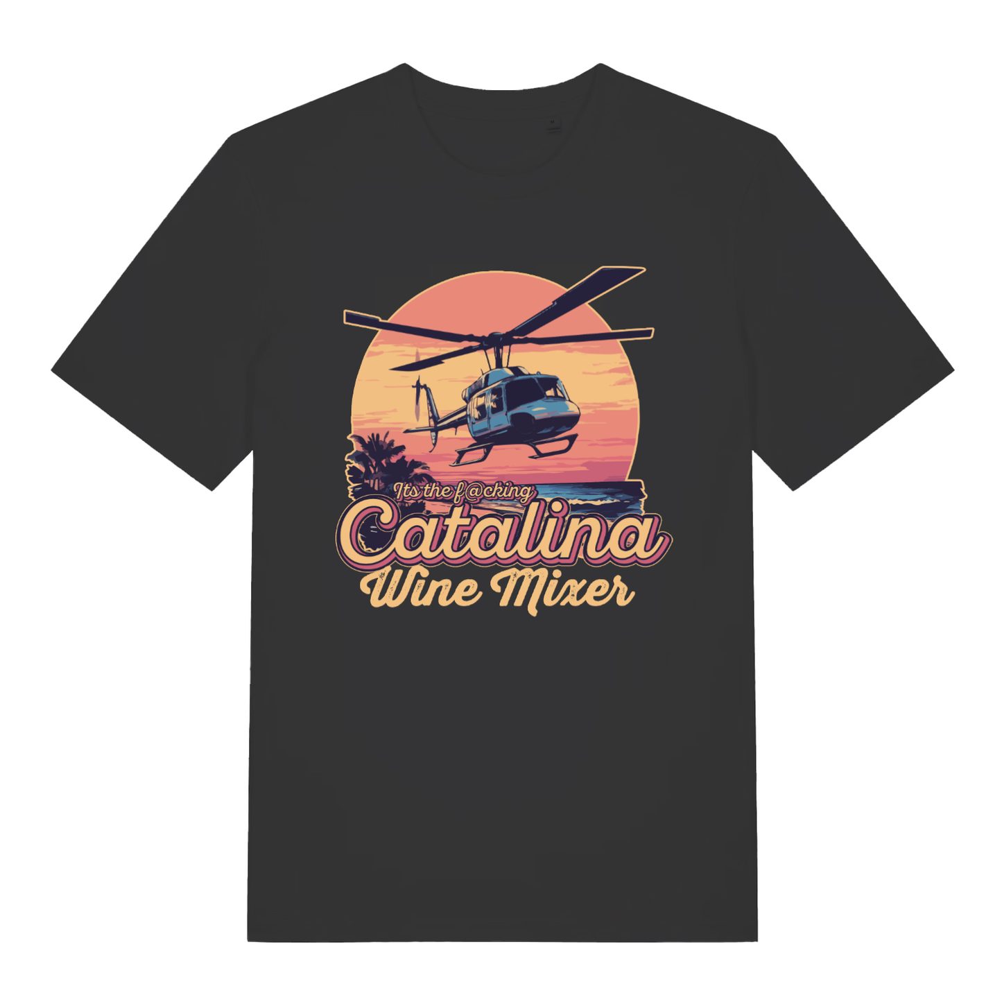 Black Catalina Wine Mixer T-shirt flat lay with funny helicopter sunset graphic and Step Brothers movie quote