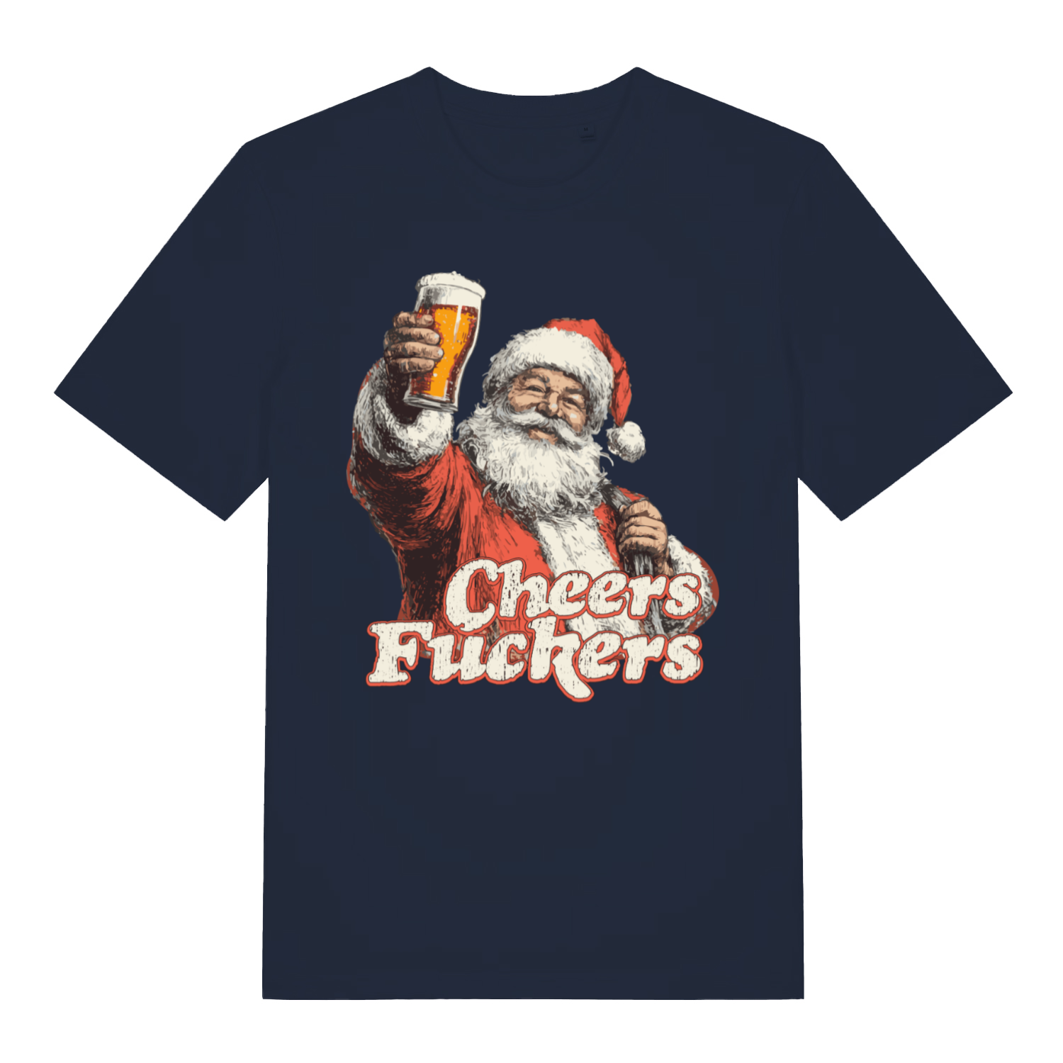 Navy women's Cheers Fuckers T-shirt flat lay displaying filthy festive Santa pub banter graphic