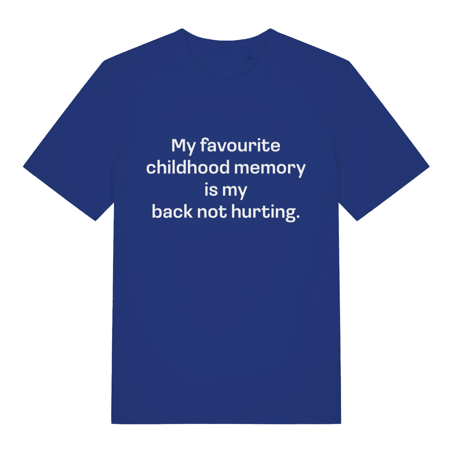 Blue Childhood Memory T-shirt flat lay featuring relatable getting old witty text design