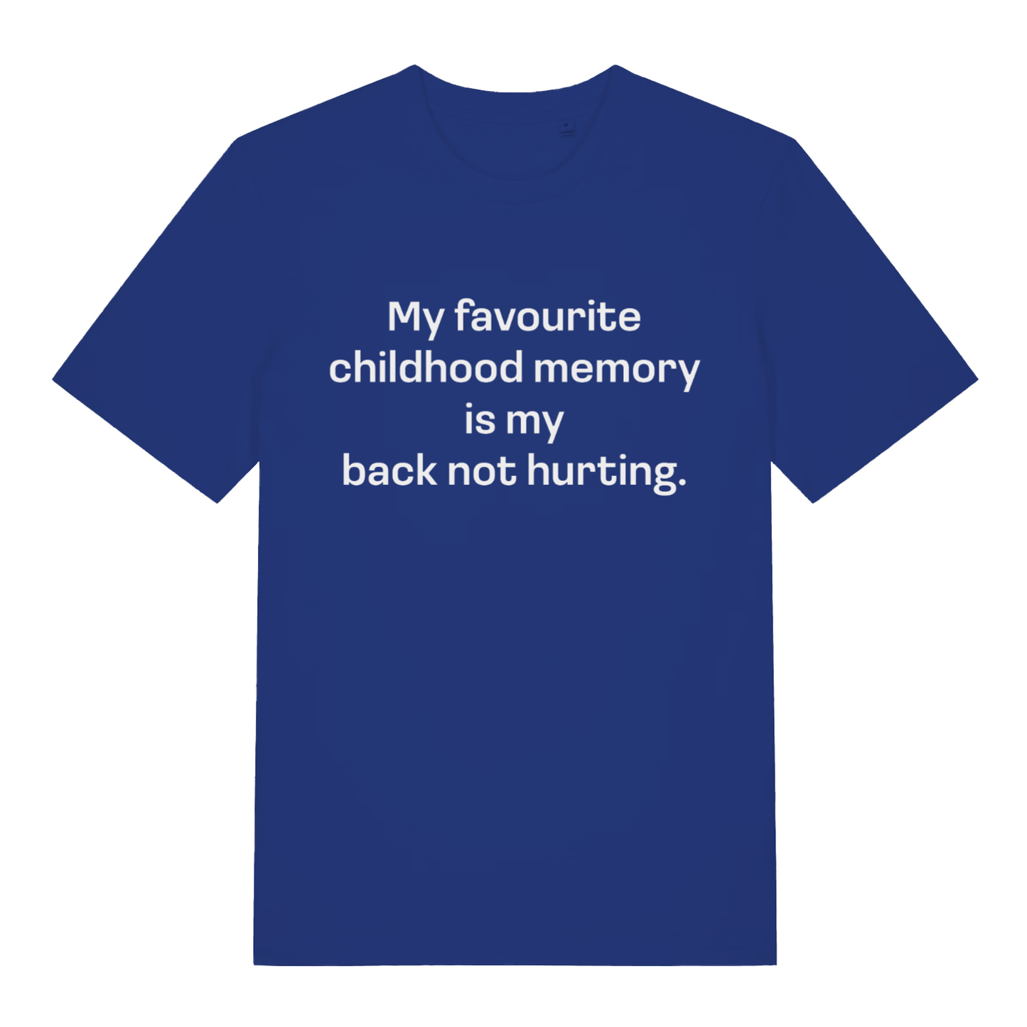 Blue women's Childhood Memory T-shirt flat lay featuring relatable getting old witty text design