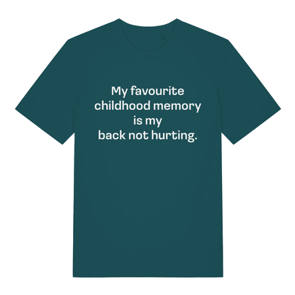 Green women's Childhood Memory T-shirt flat lay showing cheeky age-related back pain humour
