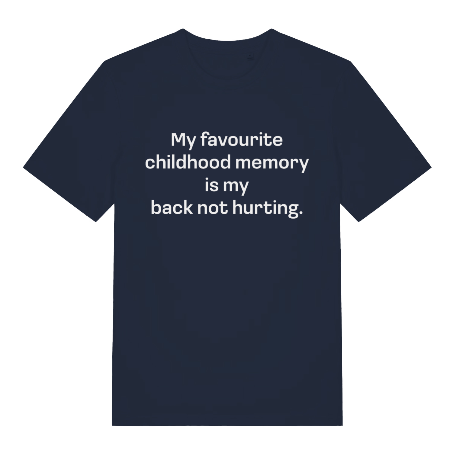 Navy women's Childhood Memory T-shirt flat lay with bold funny childhood memory slogan