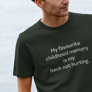 Person wearing a black funny slogan t-shirt with humorous old age inspired slogan 