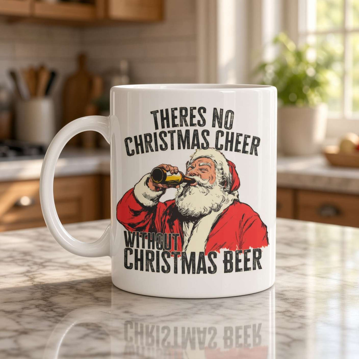 White mug in a bright kitchen shows Santa drinking beer, with the humorous slogan, “There’s no Christmas cheer without Christmas beer,” reflected on the countertop.
