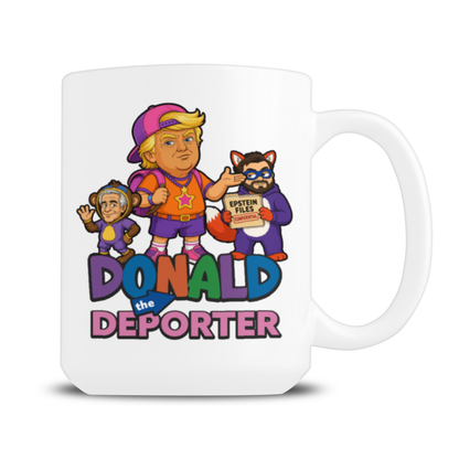 A white mug shows a satirical cartoon of Donald T with two costumed characters above the bold slogan “Donald the Deporter,” conveying a mocking political tone.