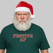 Person wearing a Santa hat and 'Festive AF' Christmas slogan t-shirt on a gray background