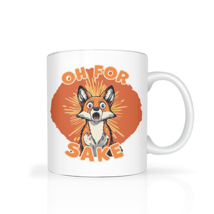 A white ceramic mug with a cartoon fox graphic on an orange burst background and the text 'OH FOR SAKE' in orange, shown on a clean white background.