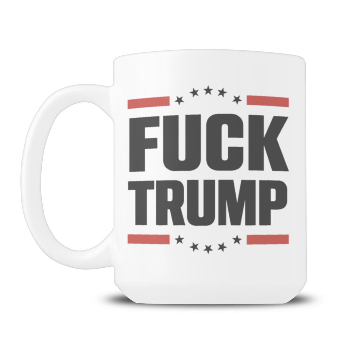 White mug with bold black text reading “FUCK TRUMP,” framed by red stripes and black stars; its blunt political message conveys defiance.