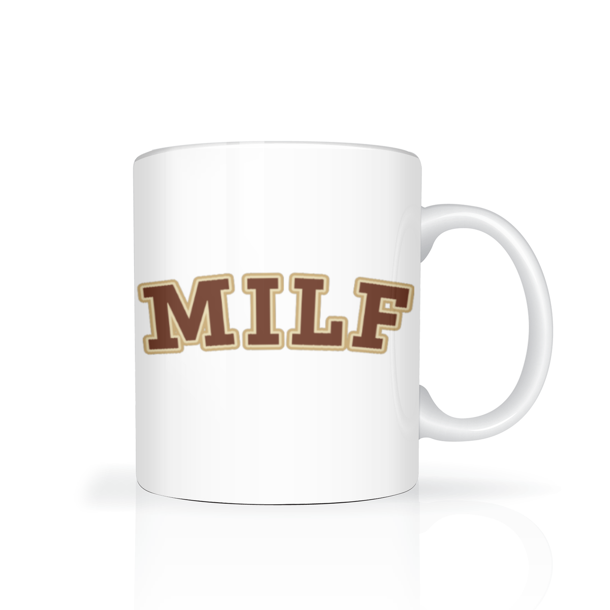 A white ceramic coffee mug with the word 'MILF' printed on the front in brown varsity-style letters with a gold outline, set against a clean white background with a soft reflection.
