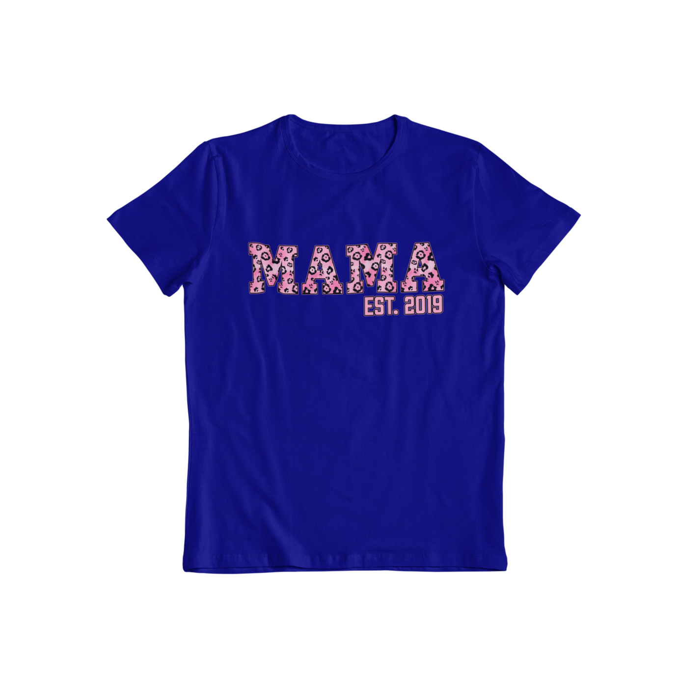 Mama Est 2019 T-shirt - Teevolution