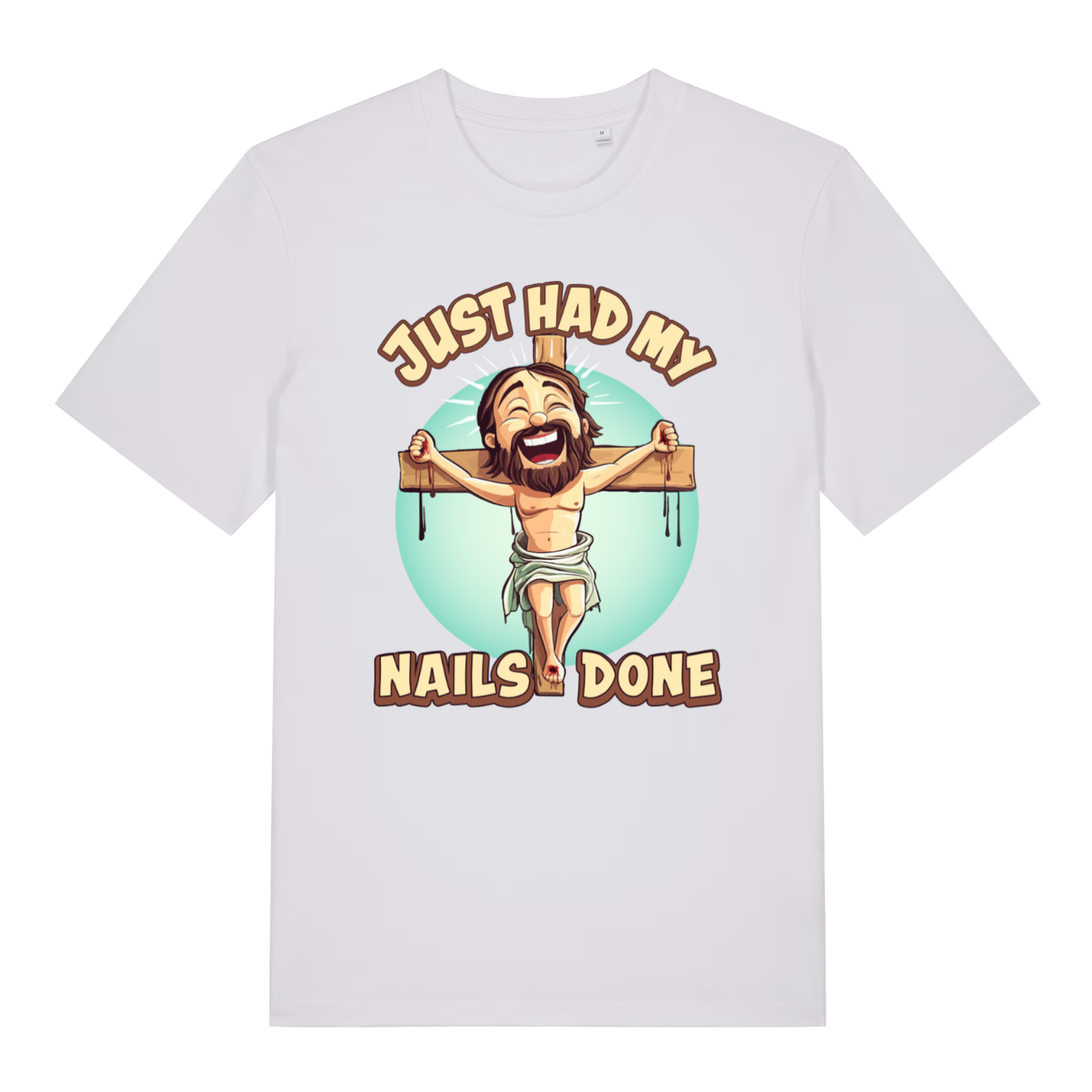 White Just Had My Nails Done funny graphic t-shirt featuring smiling Jesus on the cross  