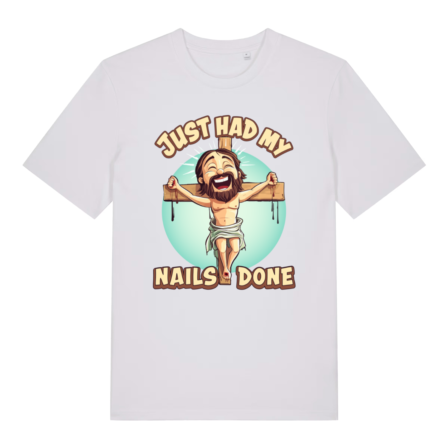 White Just Had My Nails Done funny graphic t-shirt featuring smiling Jesus on the cross  