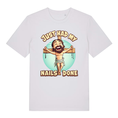 White Just Had My Nails Done funny graphic t-shirt featuring smiling Jesus on the cross  